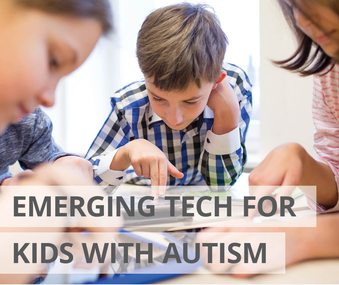 Emerging Technology for Kids with Autism – Chrisopher Flint